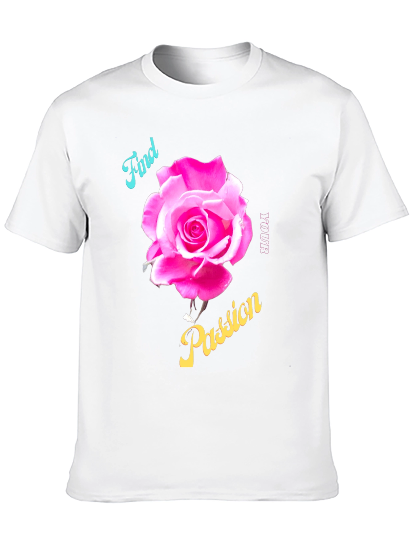 Find Your Passion Rose Graphic T-Shirt