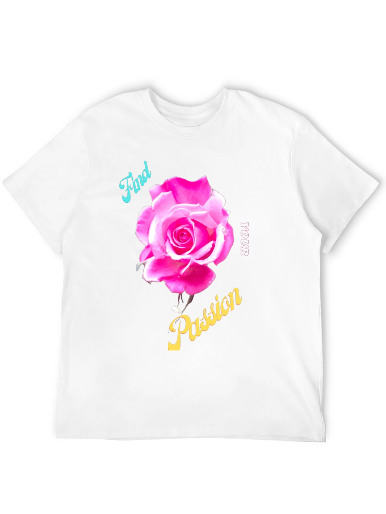 Find Your Passion Rose Graphic T-Shirt