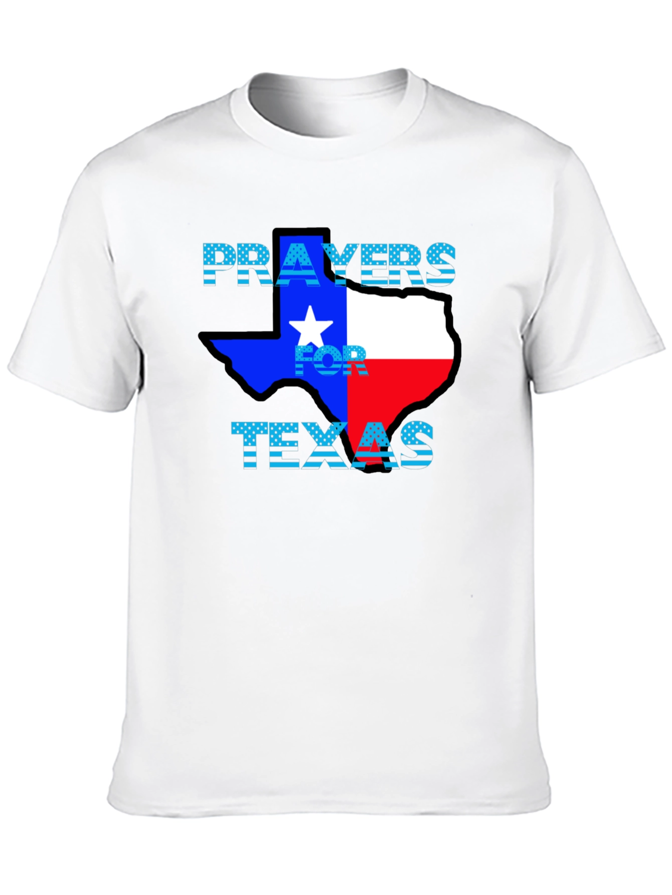 Prayers For Texas T-Shirt - Support Texas
