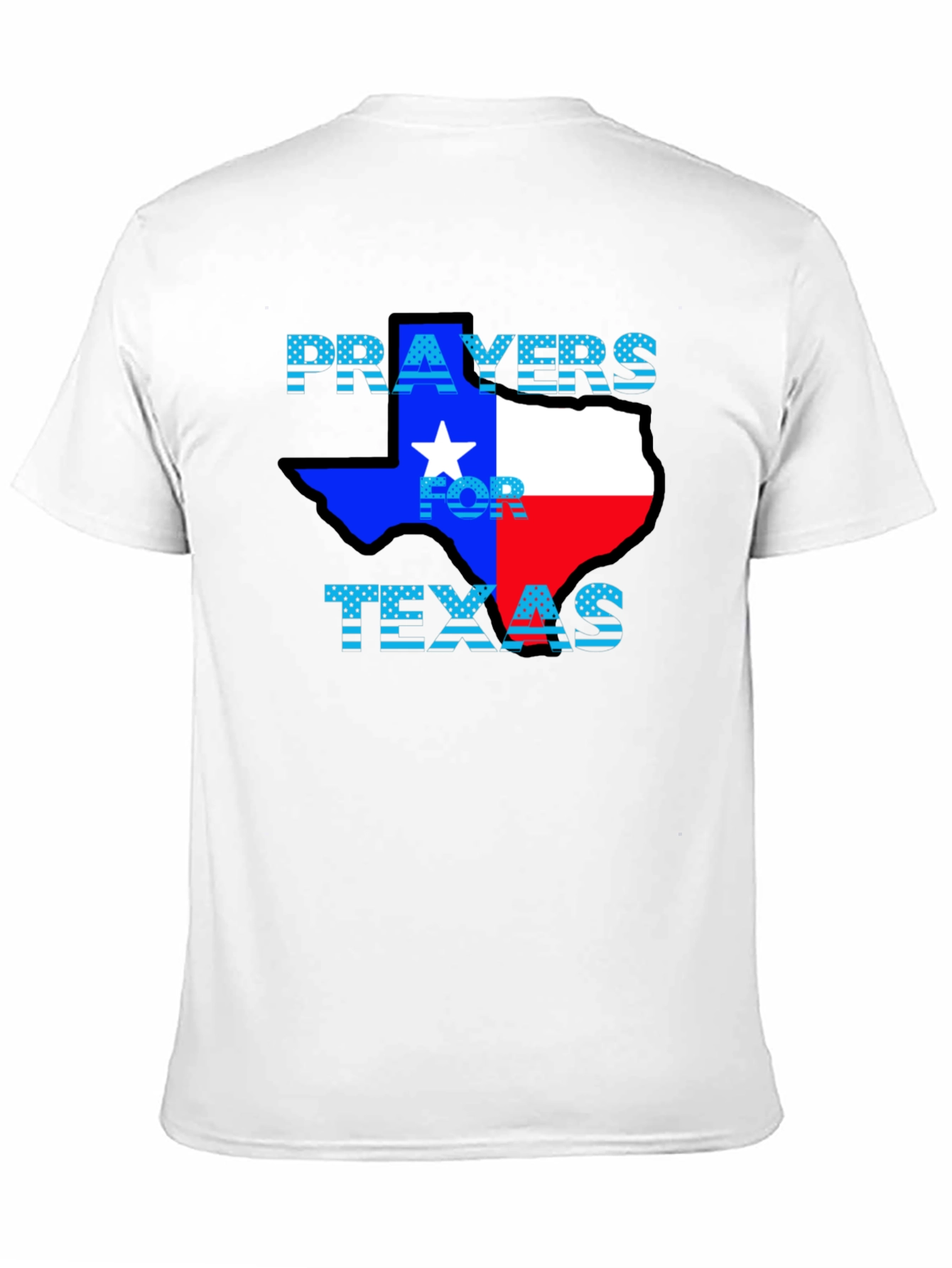 Prayers For Texas T-Shirt - Support Texas