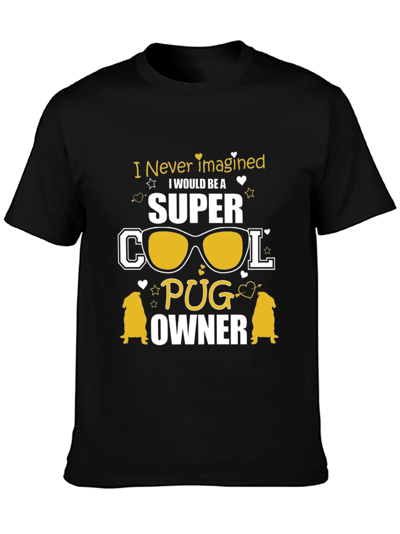 Super Cool Pug Owner T-Shirt