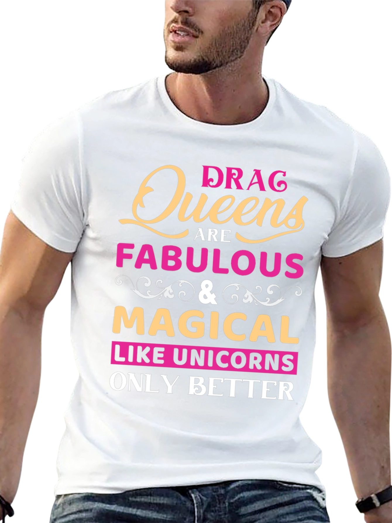 Drag Queens Are Fabulous T-Shirt