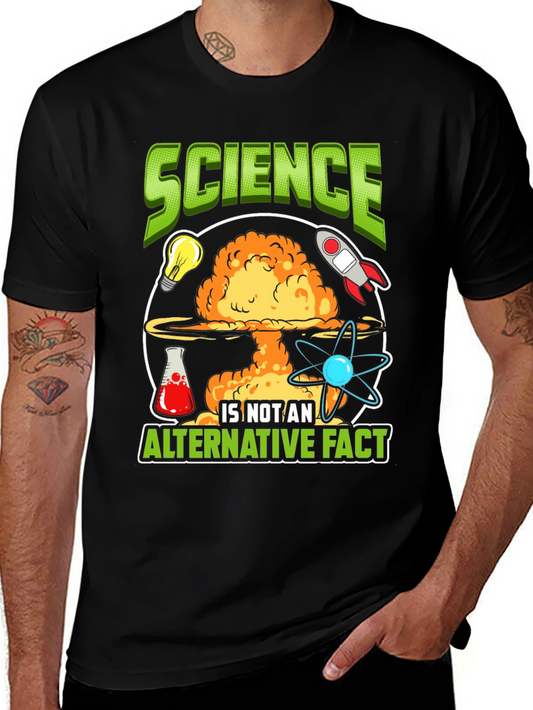 Science is Not an Alternative Fact T-Shirt