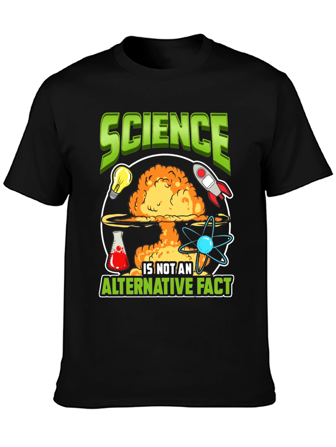 Science is Not an Alternative Fact T-Shirt