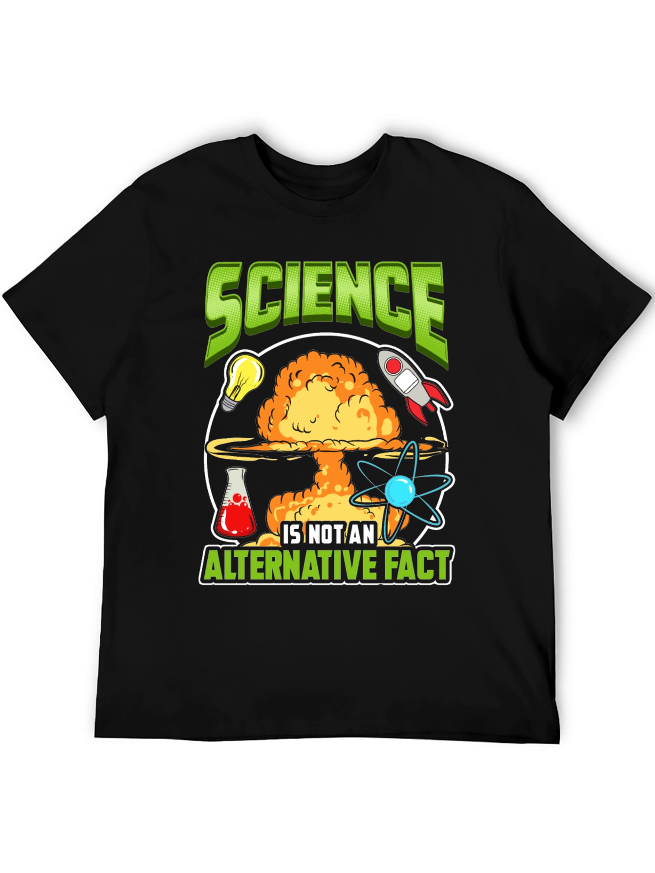 Science is Not an Alternative Fact T-Shirt