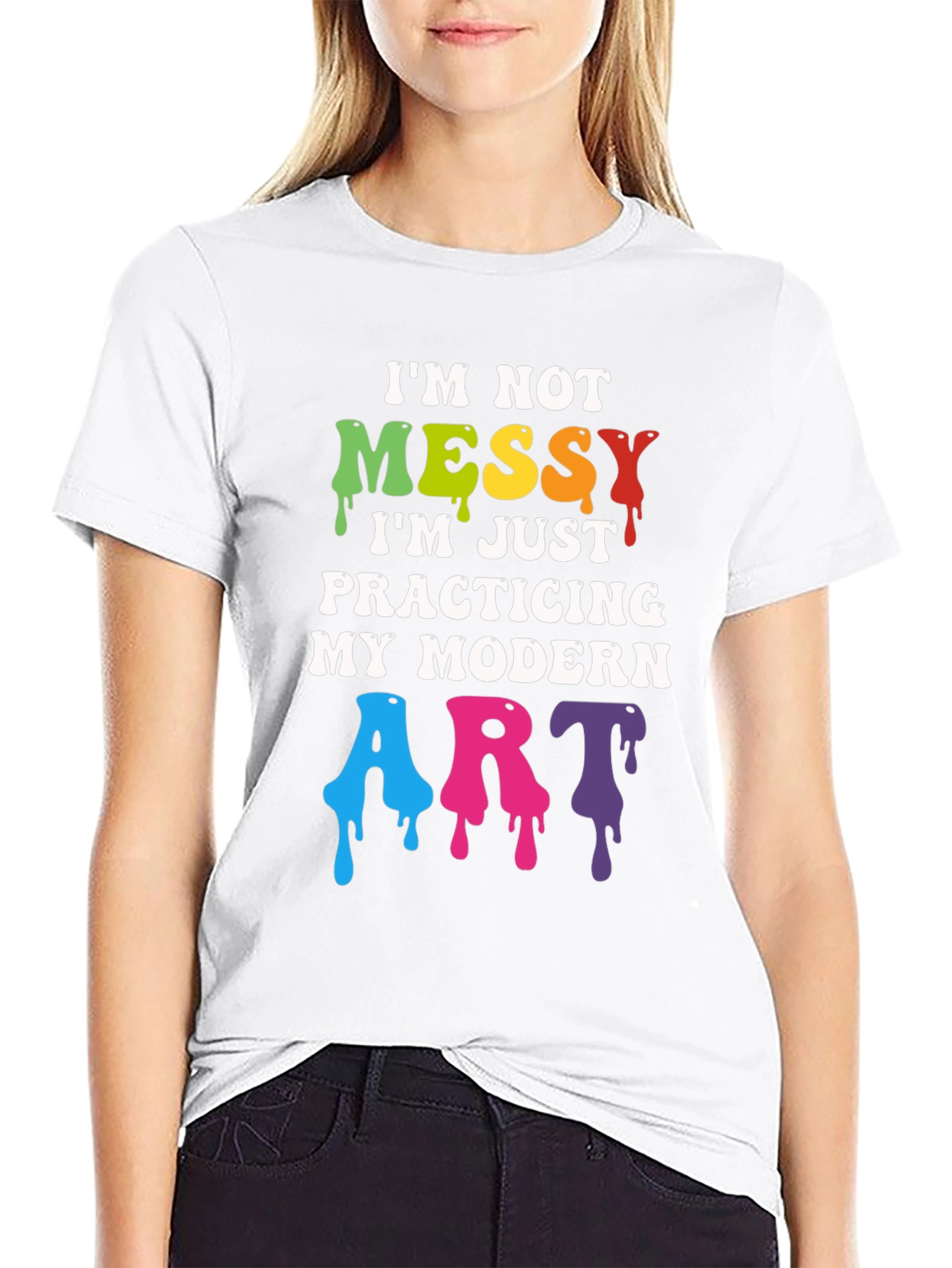 Im Not Messy Modern Art T-Shirt