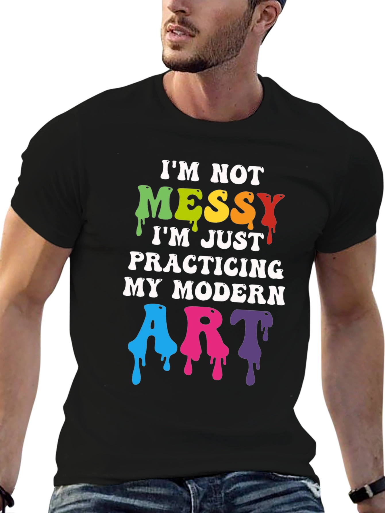 Im Not Messy Modern Art T-Shirt