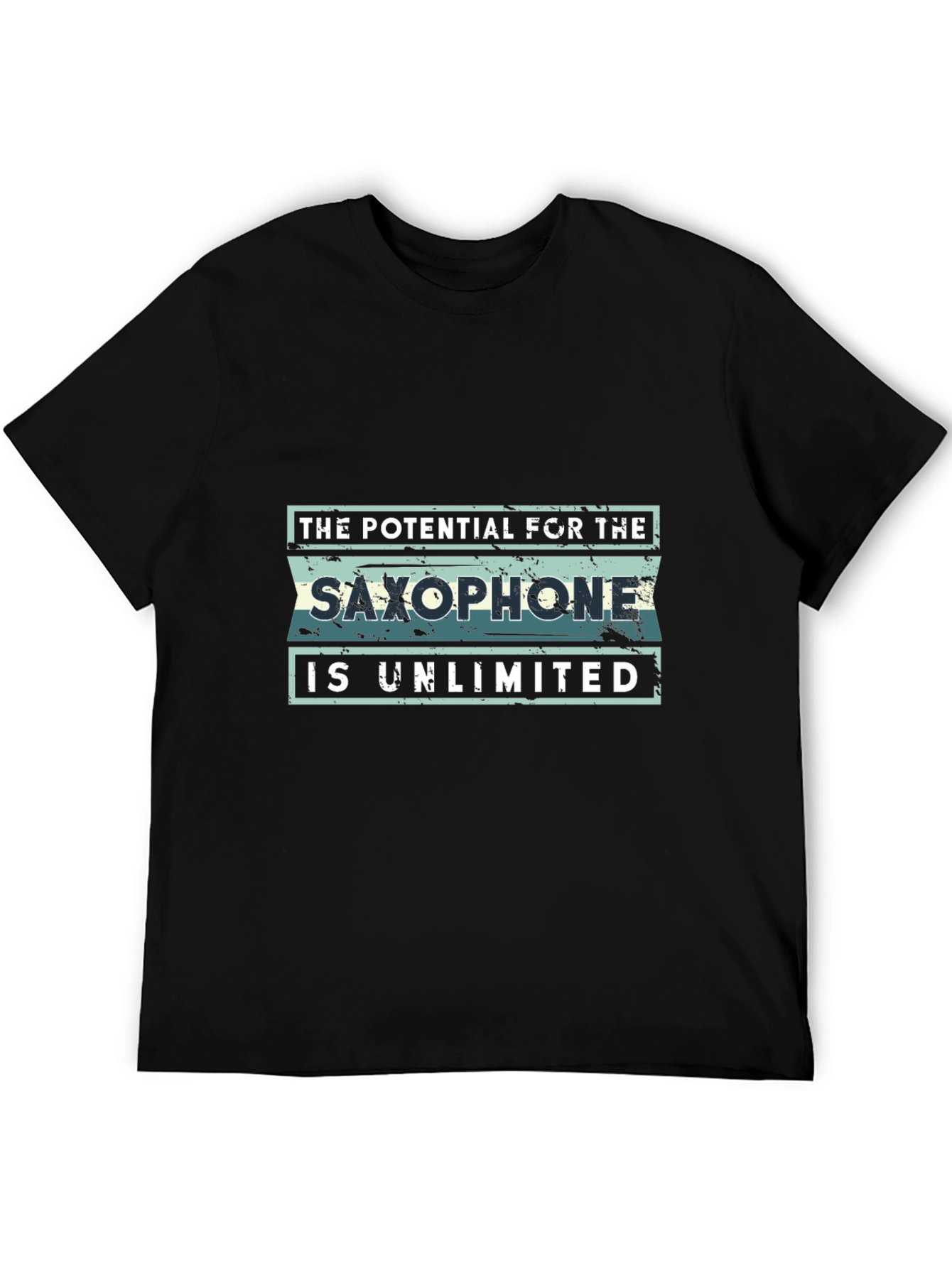 Saxophone Potential T-Shirt - Unlimited Design