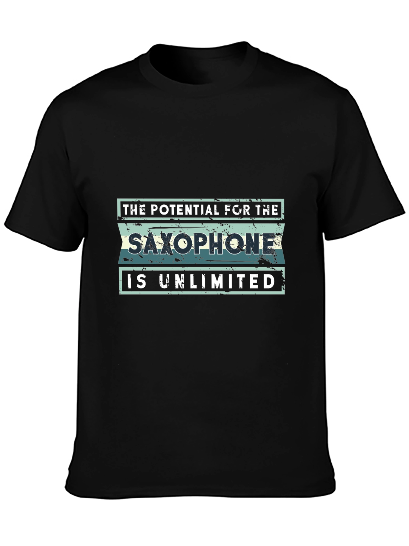 Saxophone Potential T-Shirt - Unlimited Design