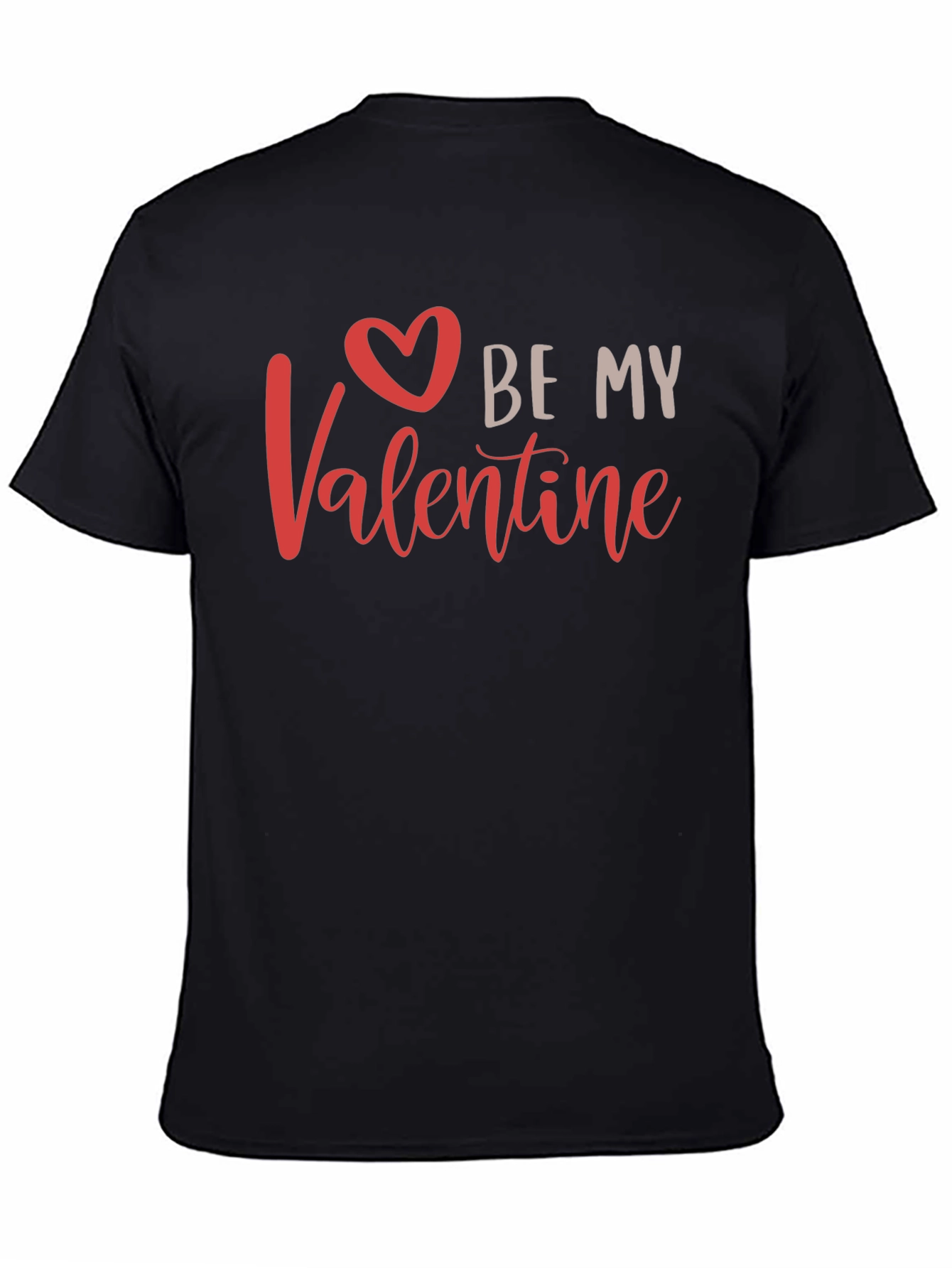 Be My Valentine T-Shirt - Heart Graphic Tee