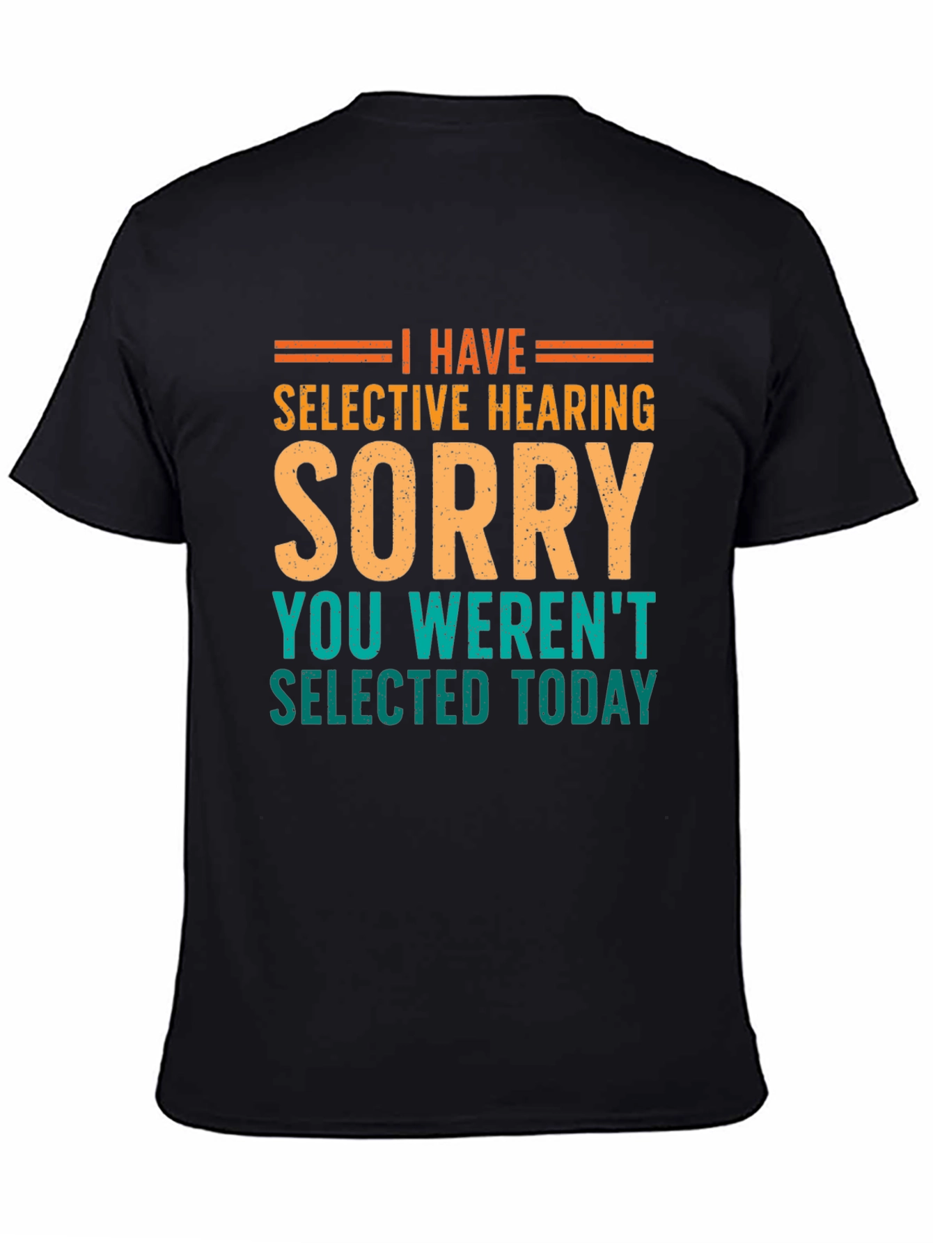 Selective Hearing Funny T-Shirt - Black
