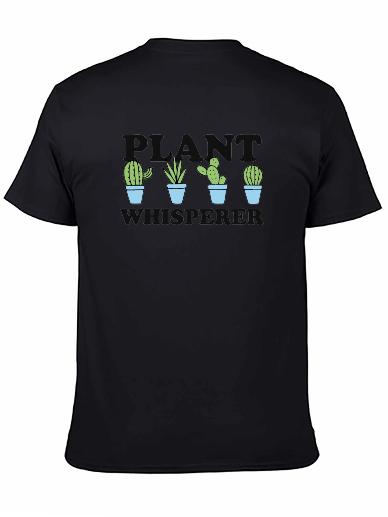 Plant Whisperer T-Shirt - Cactus Design