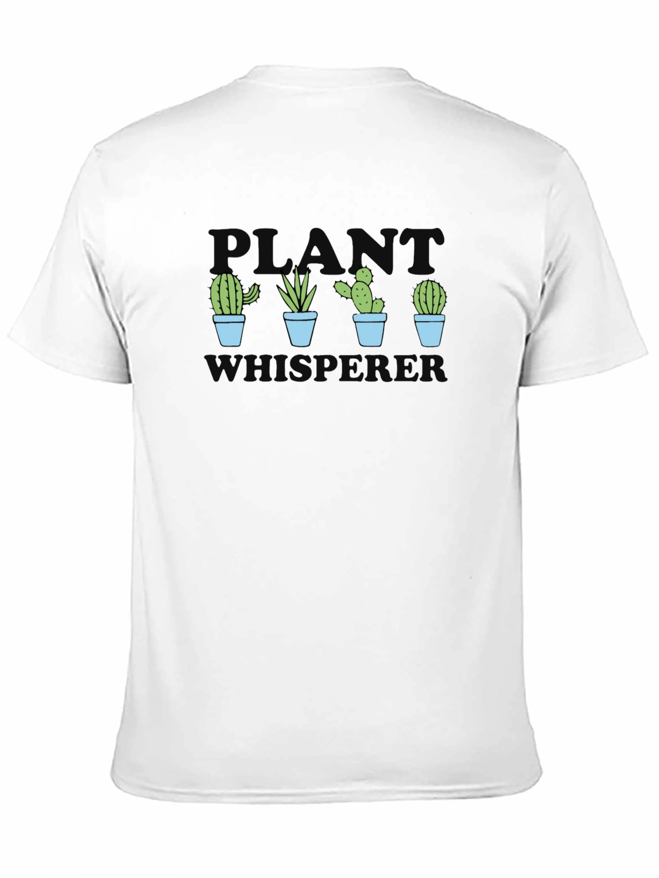 Plant Whisperer T-Shirt - Cactus Design