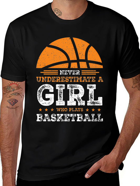 Never Underestimate a Girl Basketball T-Shirt