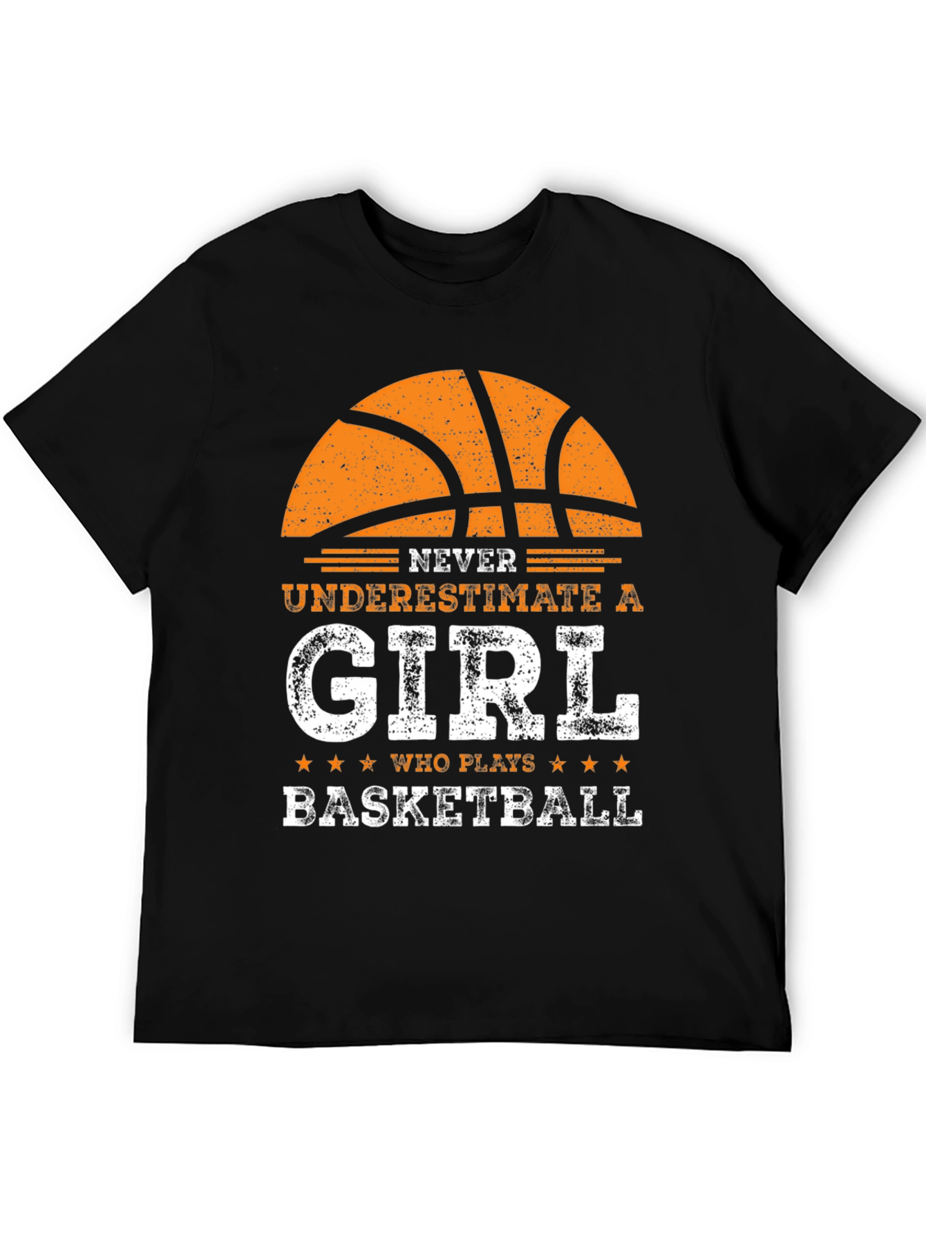 Never Underestimate a Girl Basketball T-Shirt
