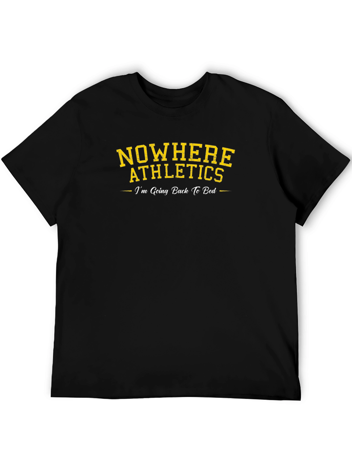 Nowhere Athletics T-Shirt - Im Going Back To Bed