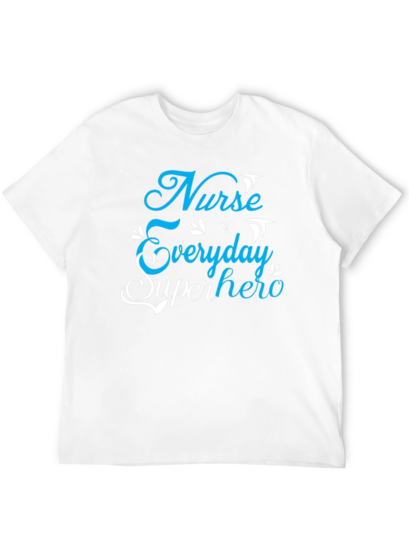 Nurse Everyday Superhero Graphic Tee