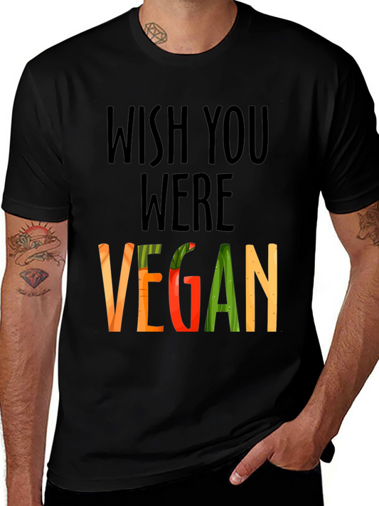 Wish You Were Vegan Graphic T-Shirt