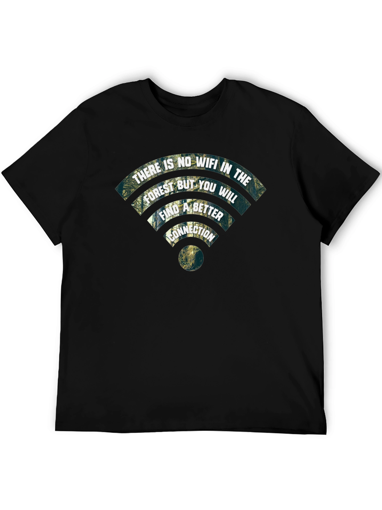 Nature Connection T-Shirt - No WiFi Better Connection