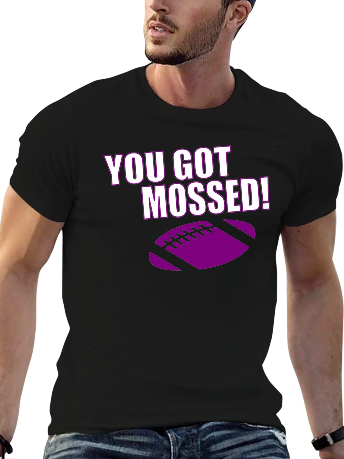You Got Mossed! Football T-Shirt
