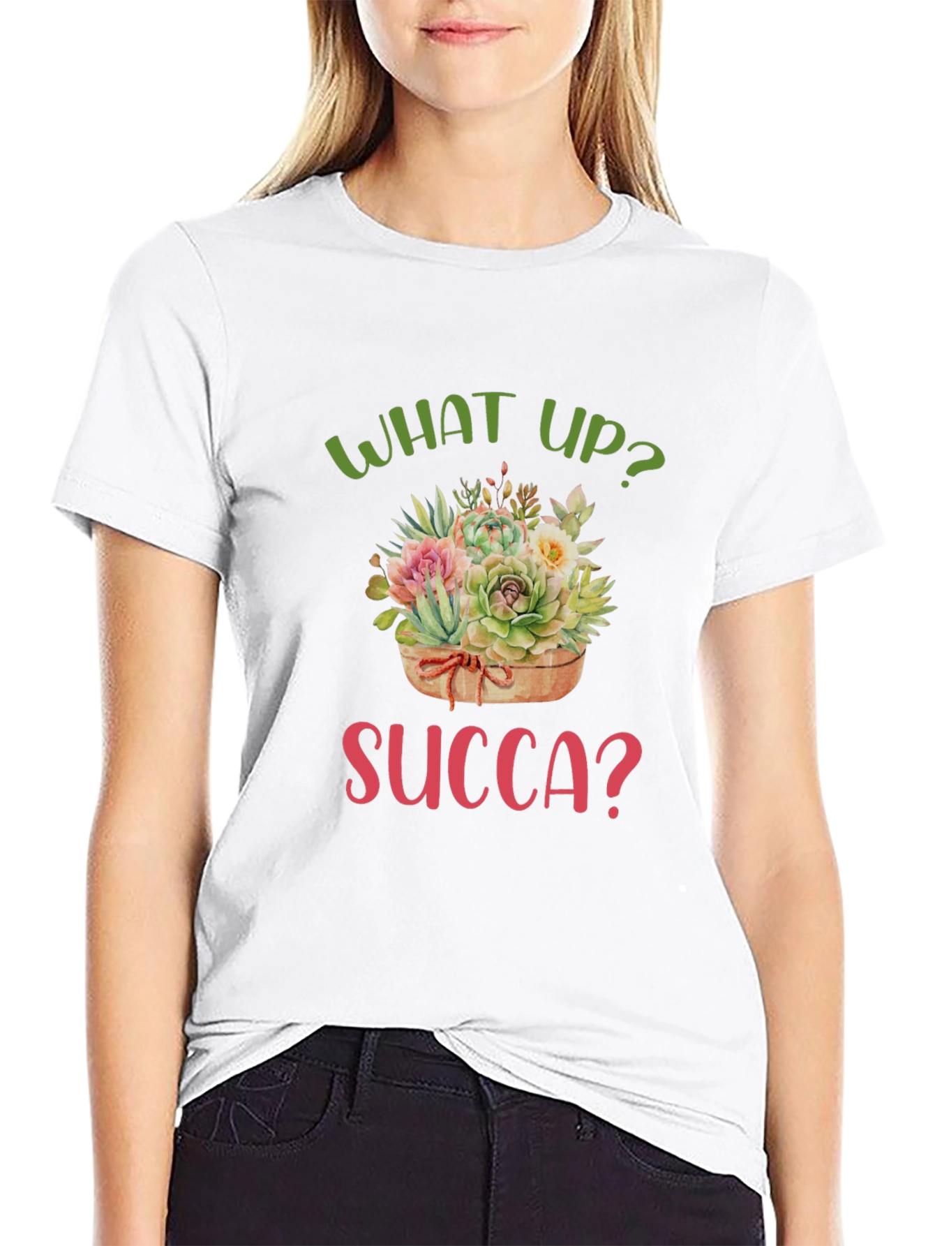 What Up Succa? Funny Succulent T-Shirt
