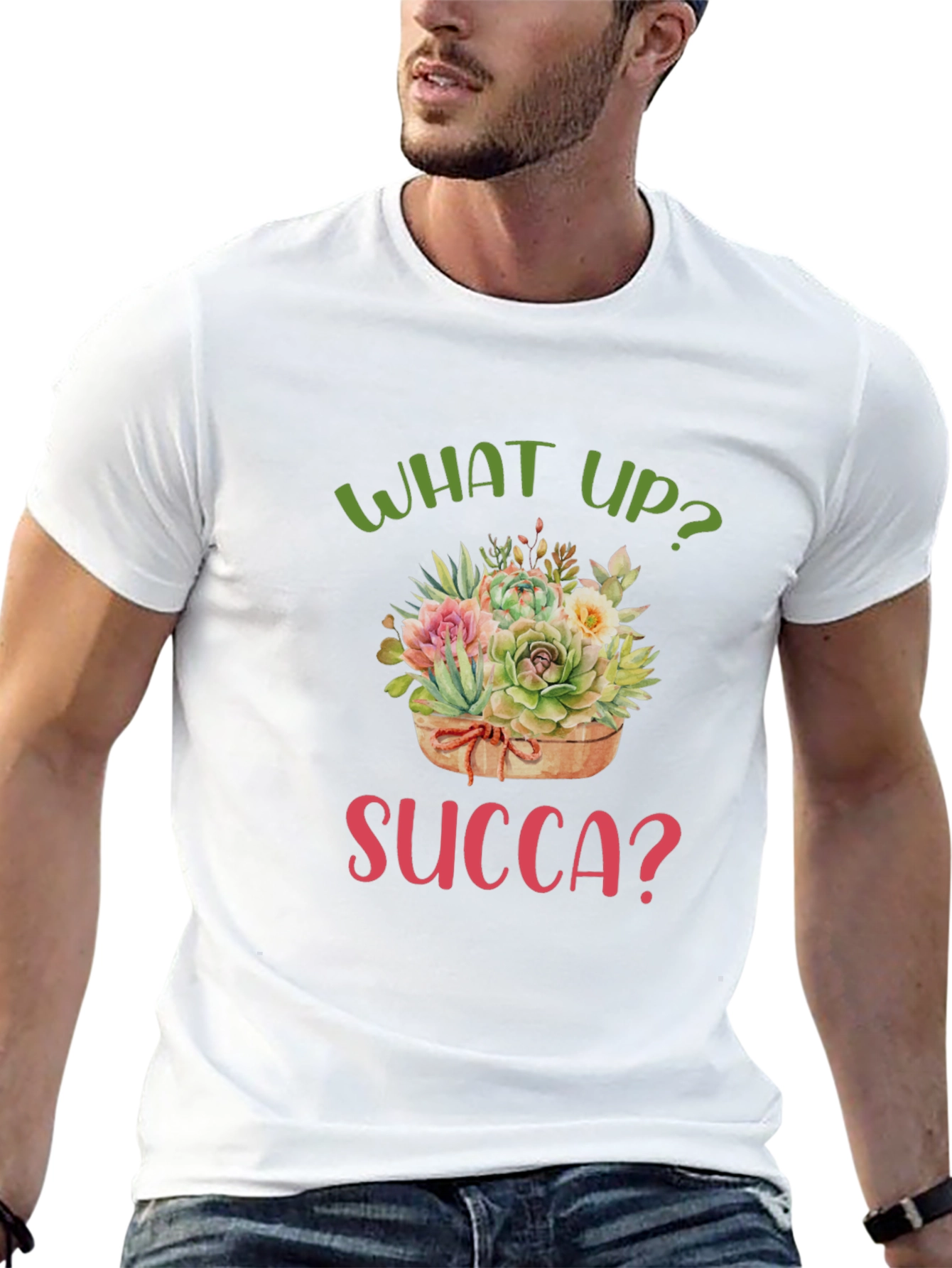 What Up Succa? Funny Succulent T-Shirt