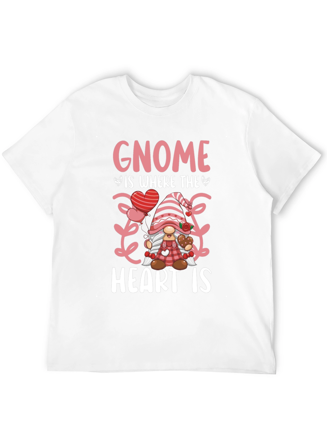 Gnome is Where the Heart is T-Shirt