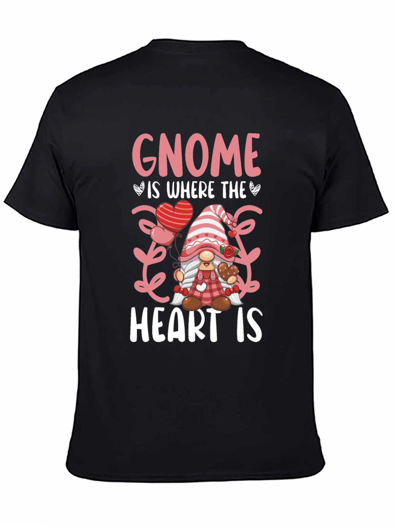 Gnome is Where the Heart is T-Shirt