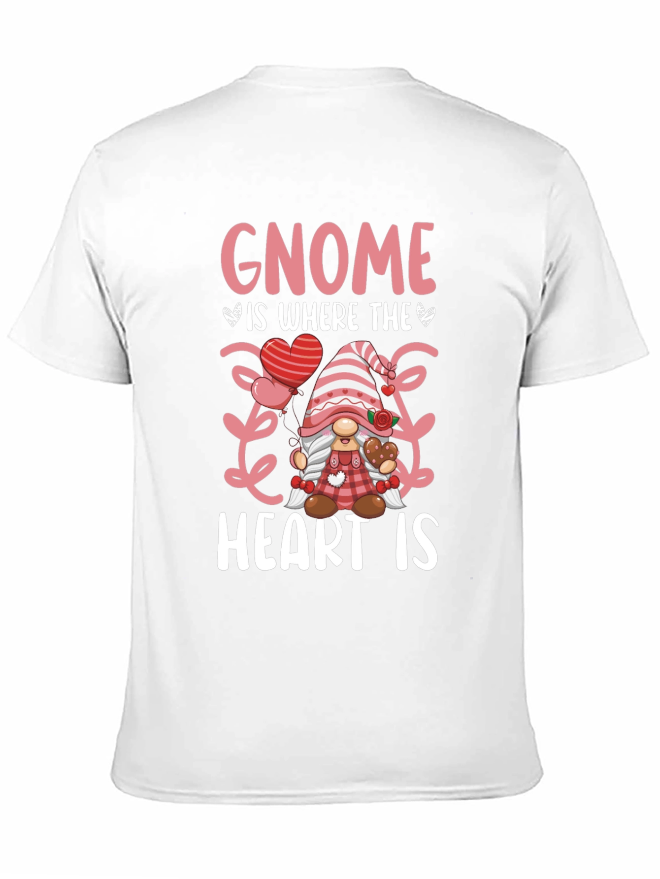Gnome is Where the Heart is T-Shirt