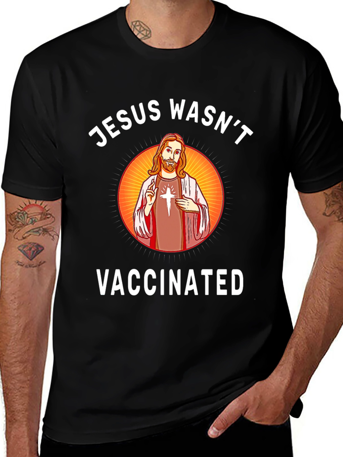 Jesus Wasnt Vaccinated T-Shirt