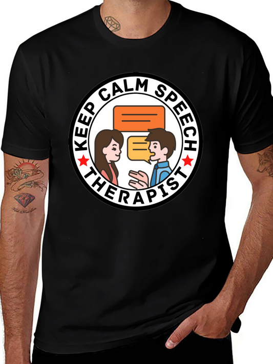 Keep Calm Speech Therapist T-Shirt