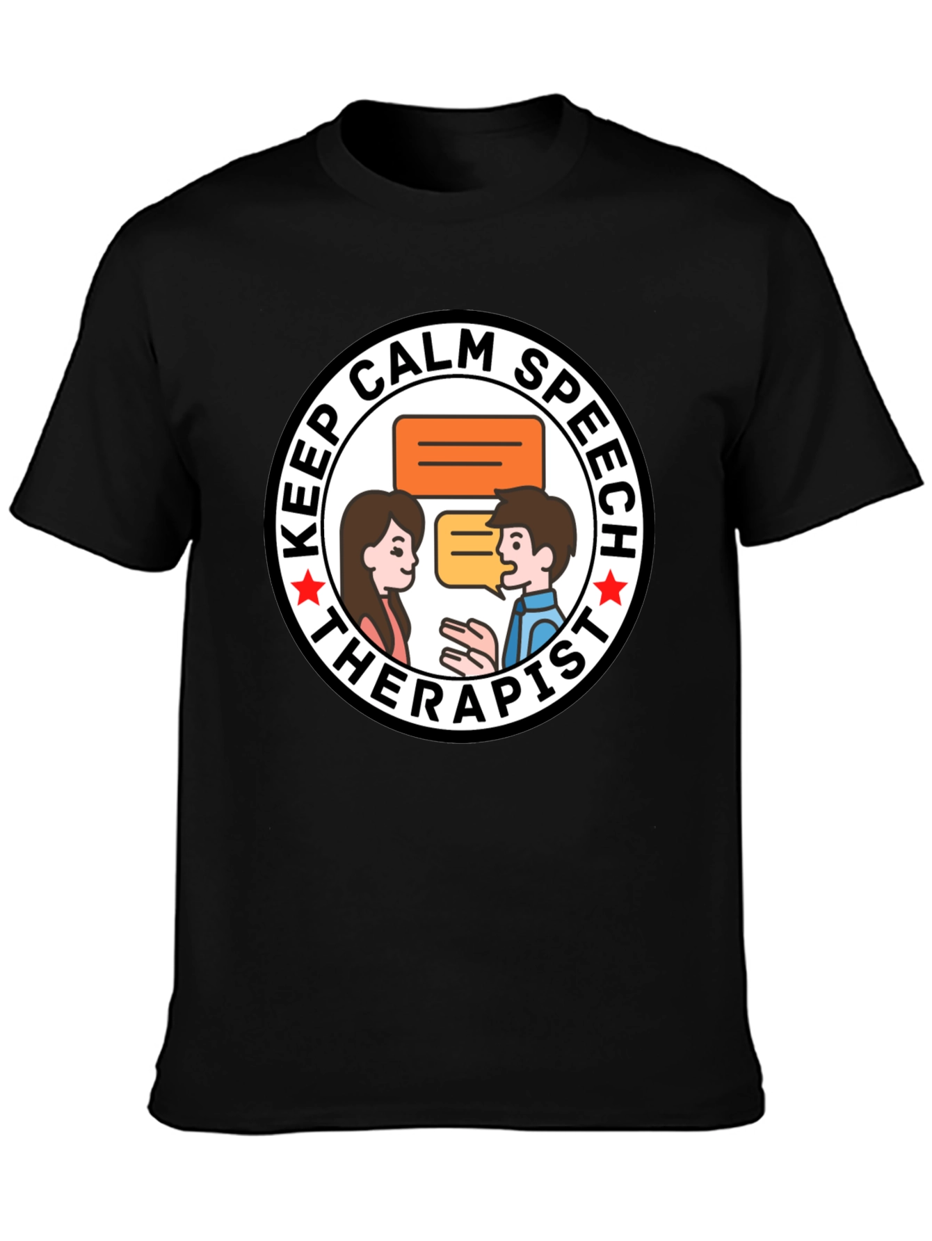 Keep Calm Speech Therapist T-Shirt