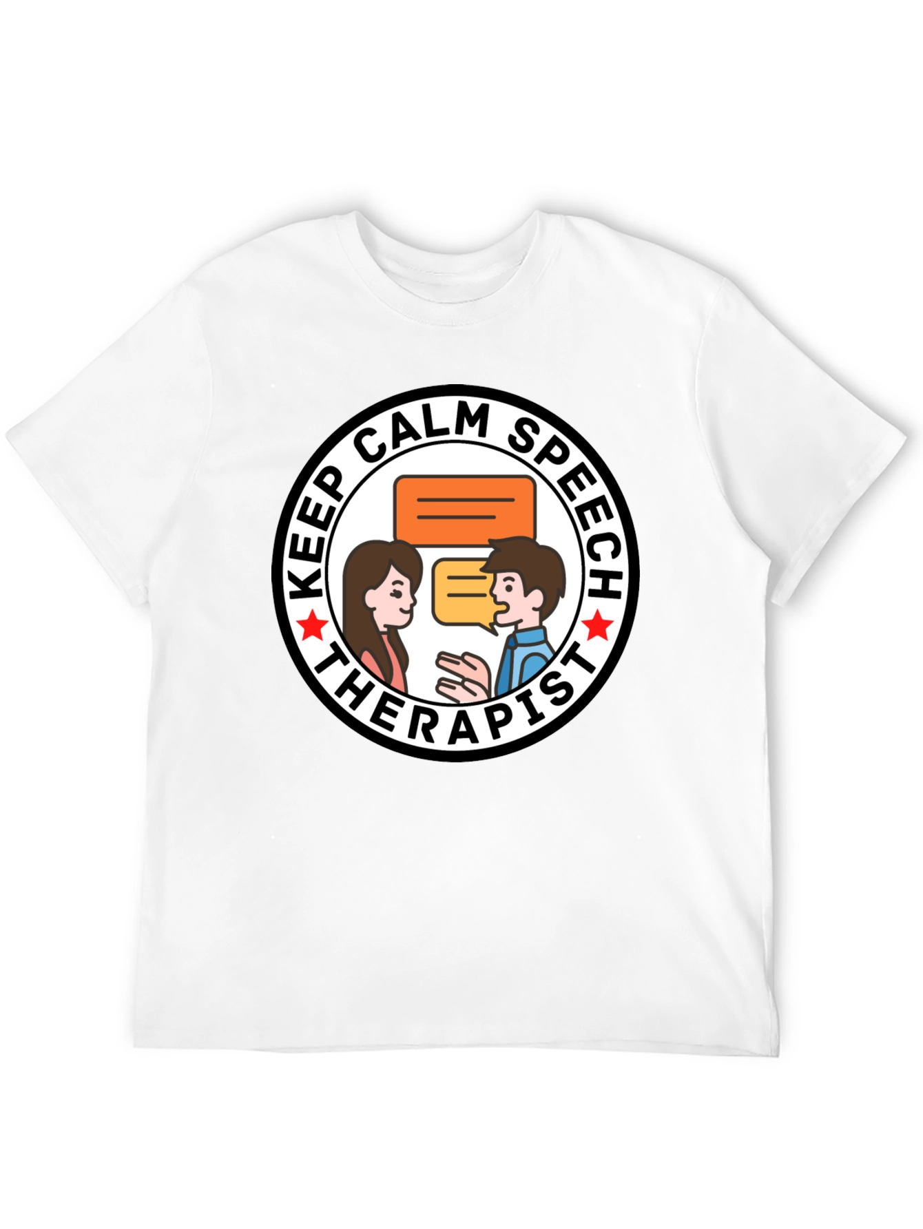 Keep Calm Speech Therapist T-Shirt
