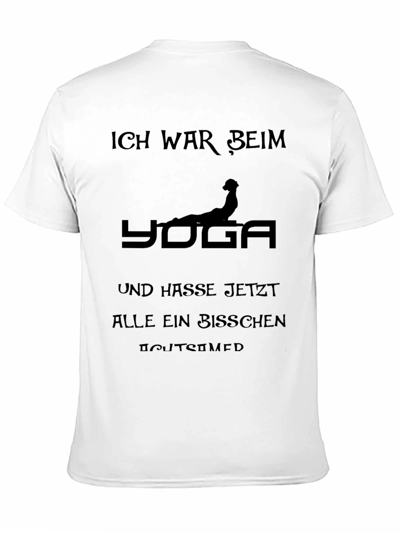 Funny Yoga Tee - Ich War Beim Yoga