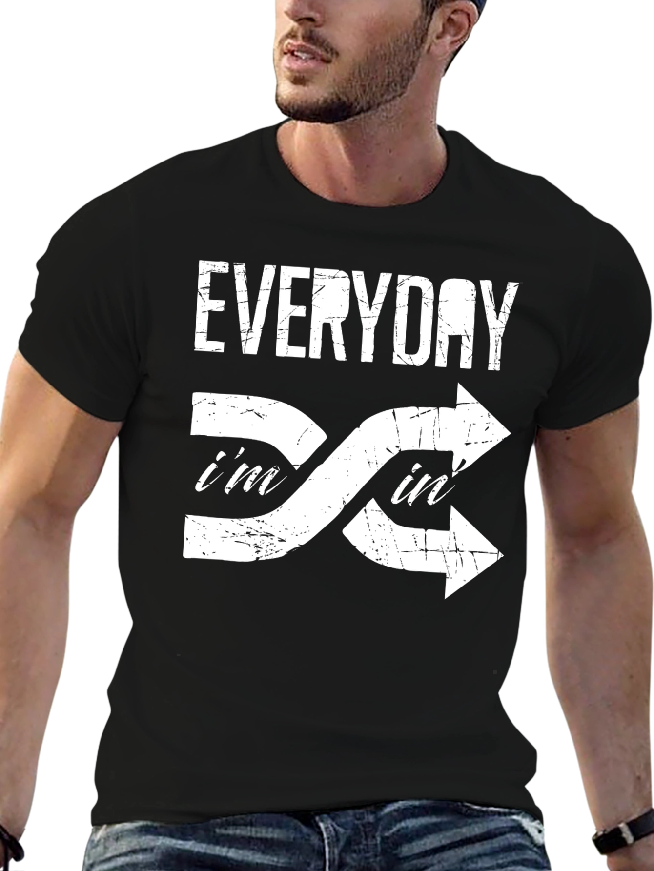 Everyday Im In T-Shirt Black Cotton Tee