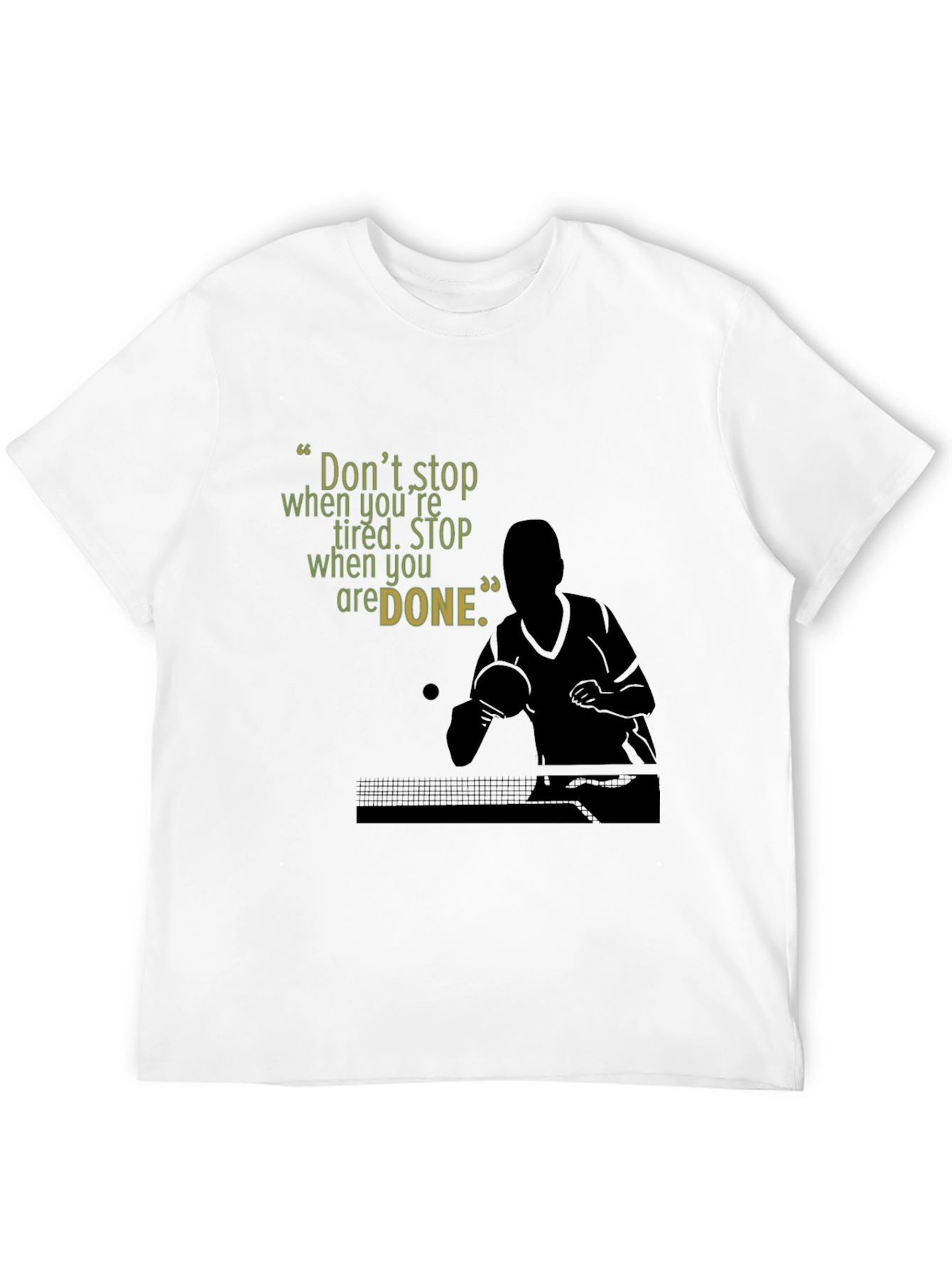 Motivational Table Tennis T-Shirt