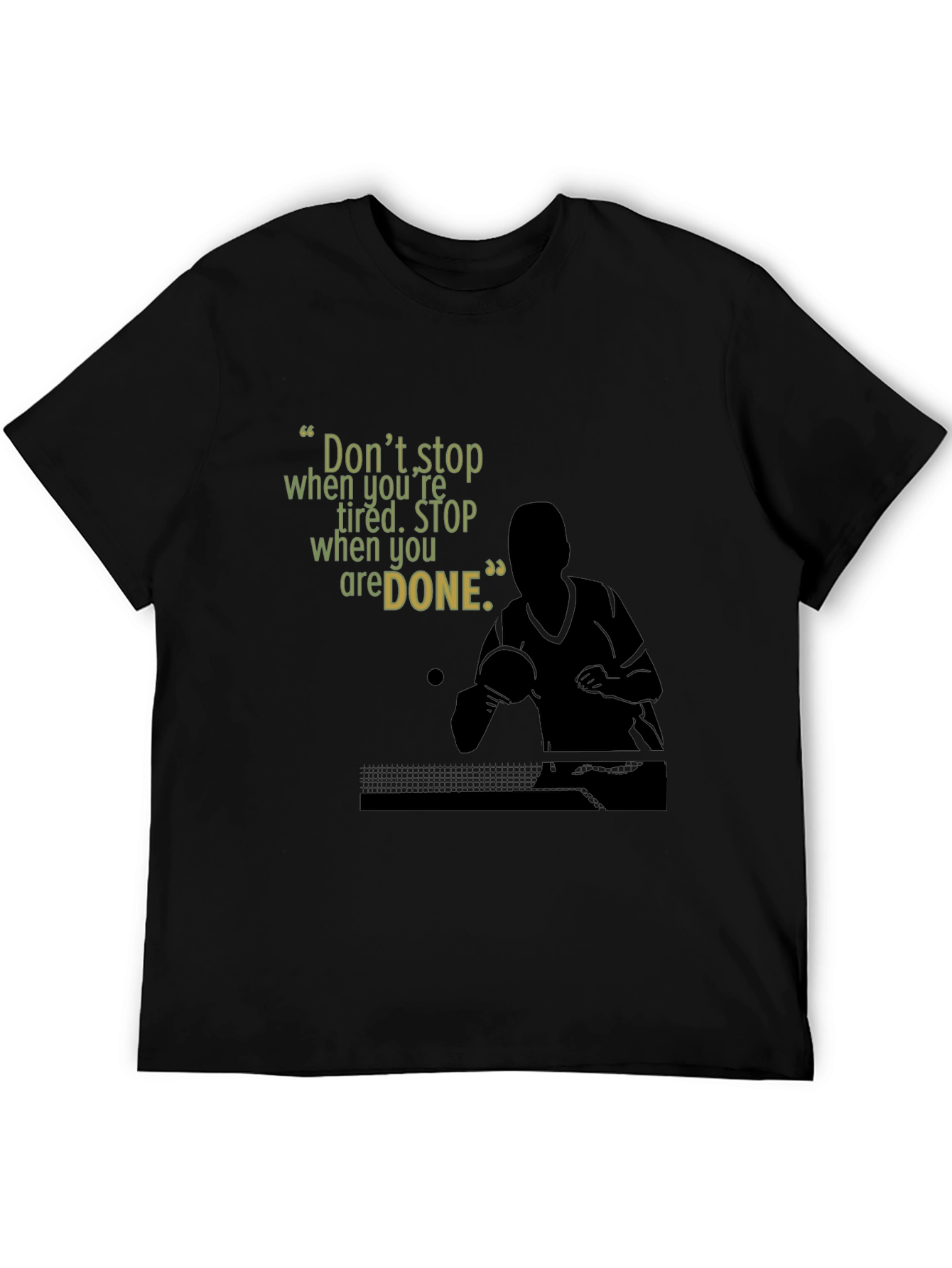 Motivational Table Tennis T-Shirt