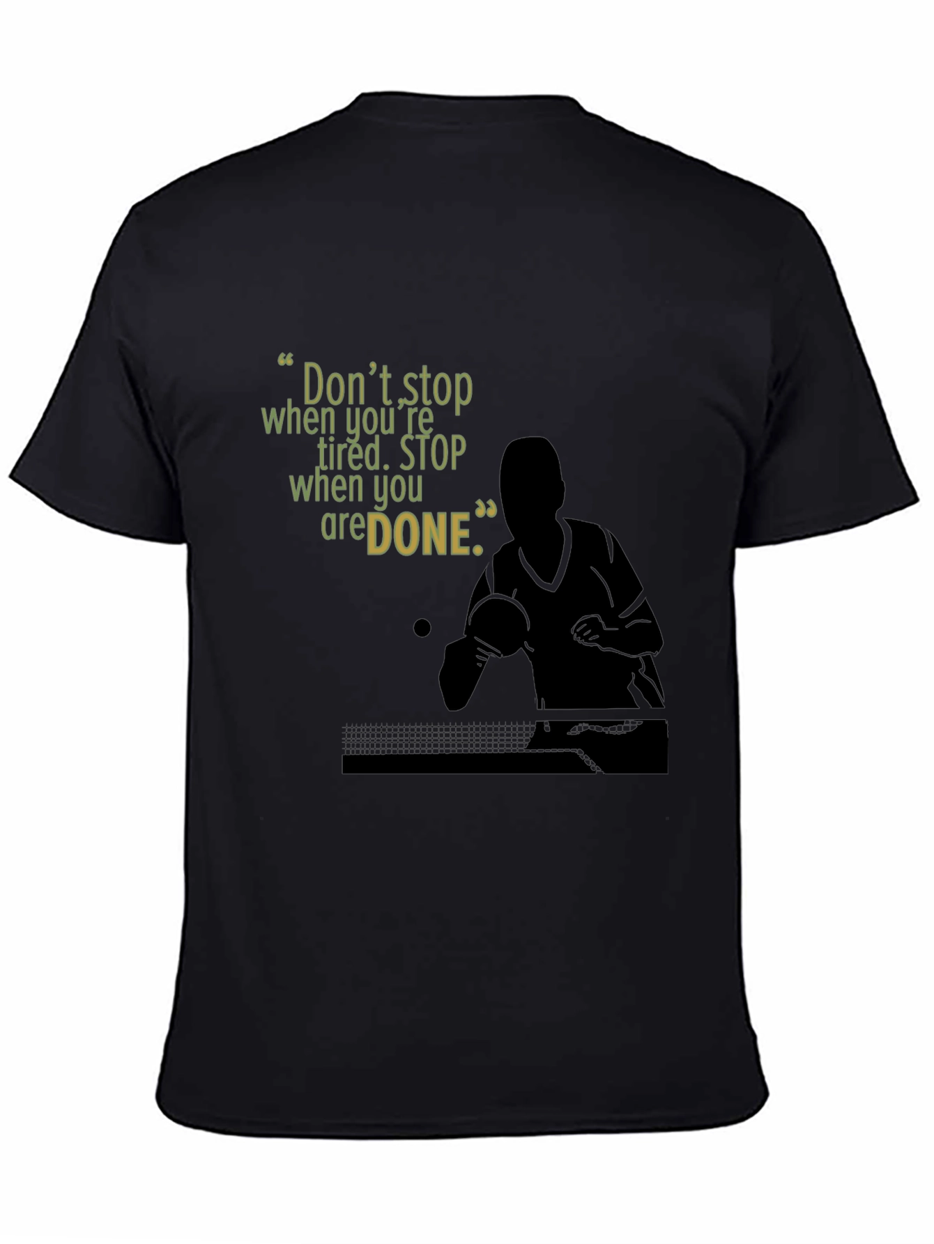 Motivational Table Tennis T-Shirt