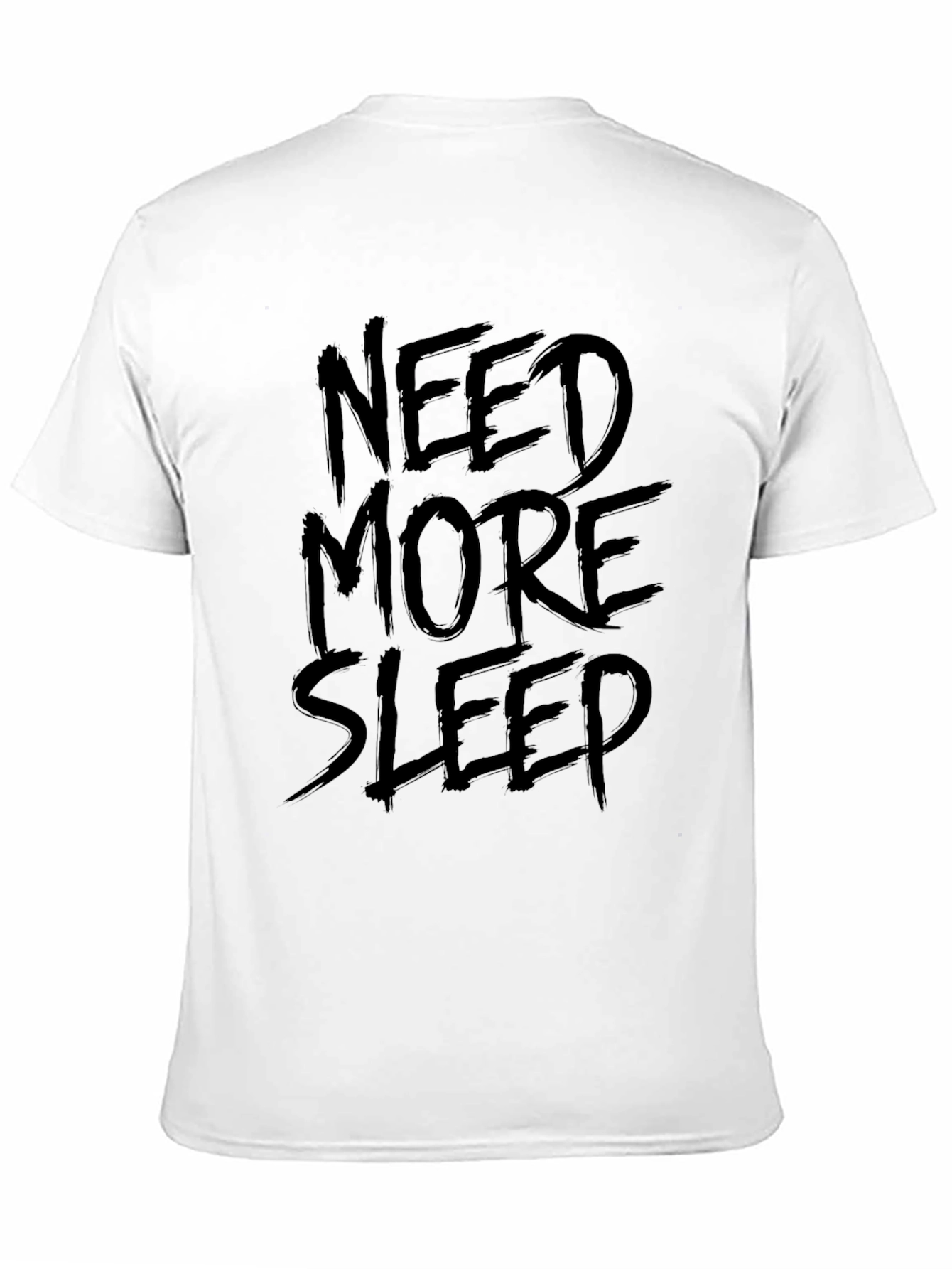 Need More Sleep Black Graphic T-Shirt
