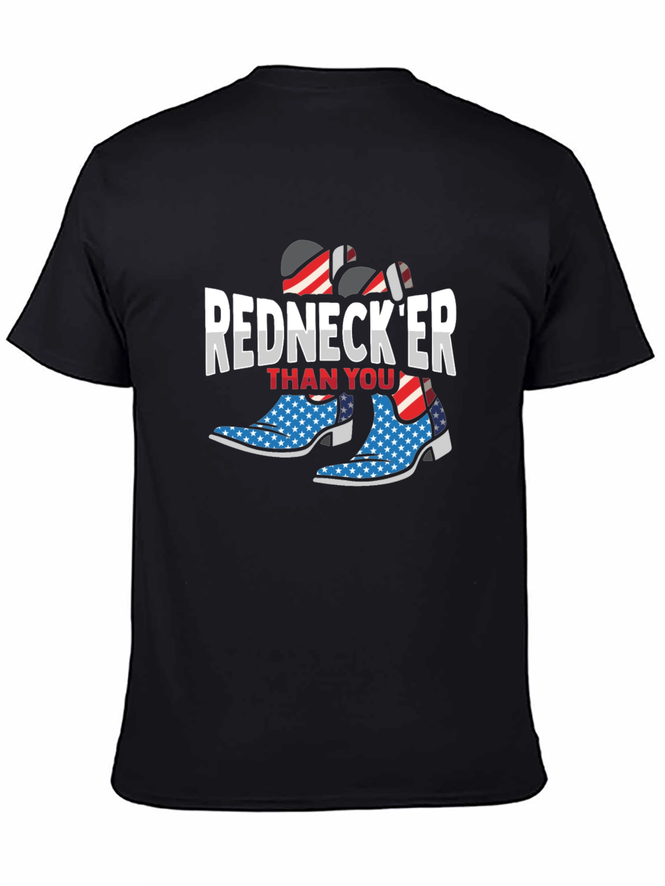 Rednecker Than You T-Shirt - Patriotic Cowboy Boots