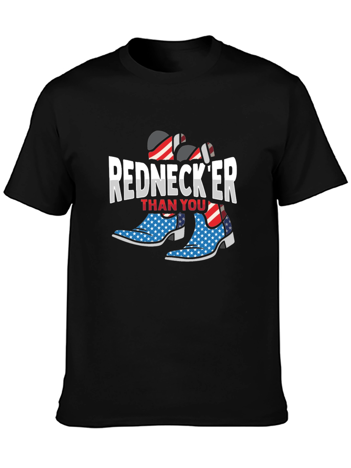 Rednecker Than You T-Shirt - Patriotic Cowboy Boots