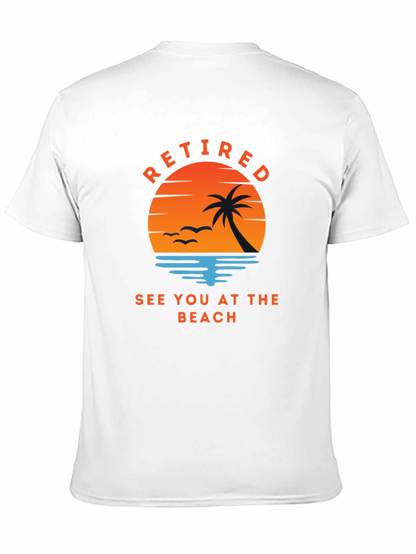 Retired See You At The Beach Graphic Tee