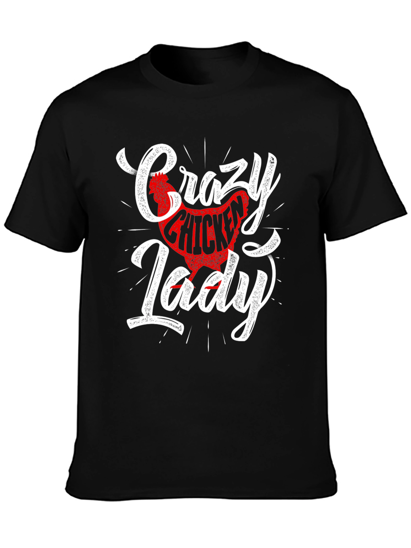 Crazy Chicken Lady T-Shirt