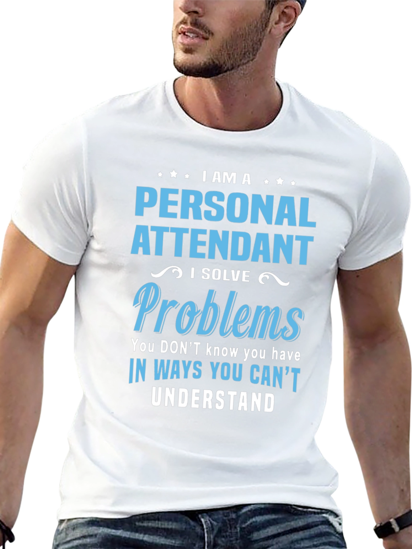 Personal Attendant Problem Solver T-Shirt