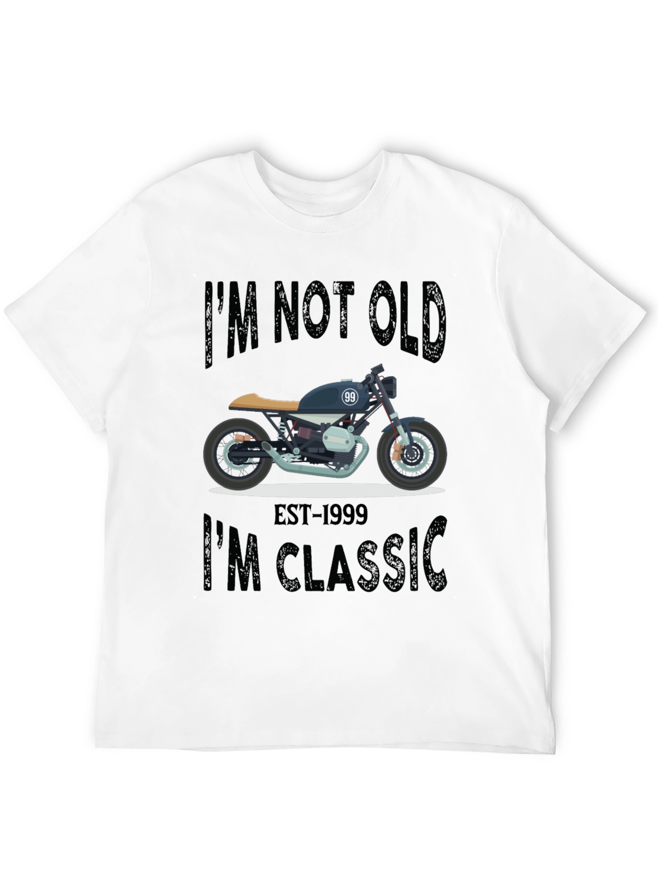Classic Motorcycle T-Shirt: Im Not Old Im Classic