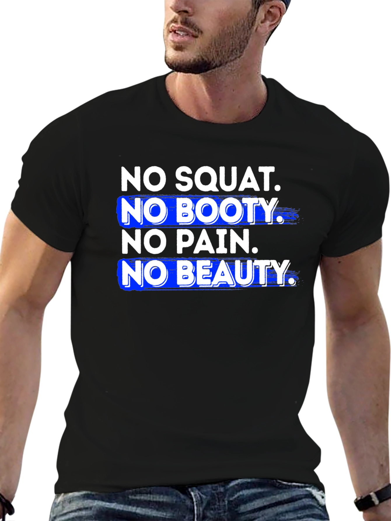 No Squat No Booty Graphic T-Shirt