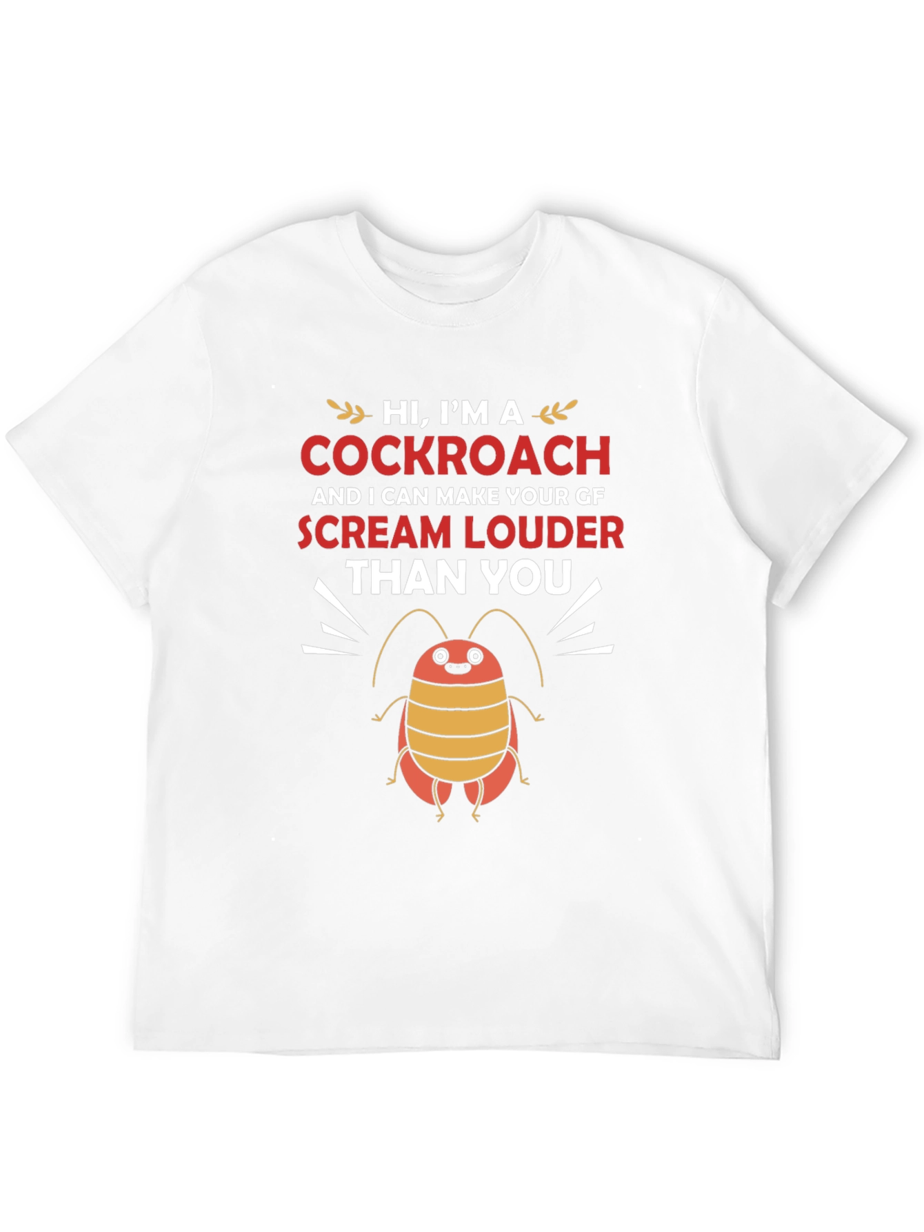 Funny Cockroach Scream T-Shirt