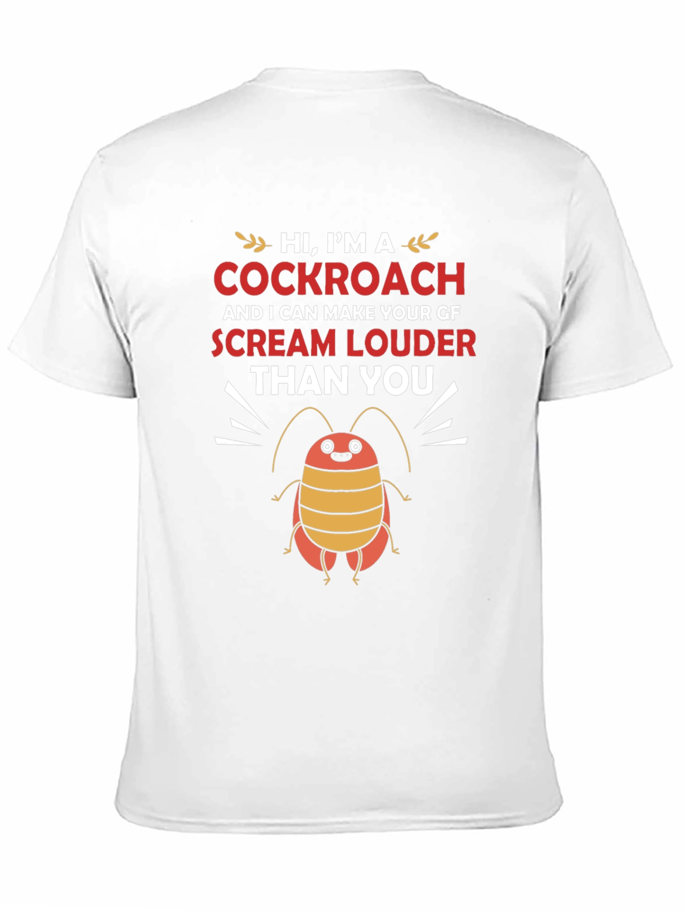 Funny Cockroach Scream T-Shirt