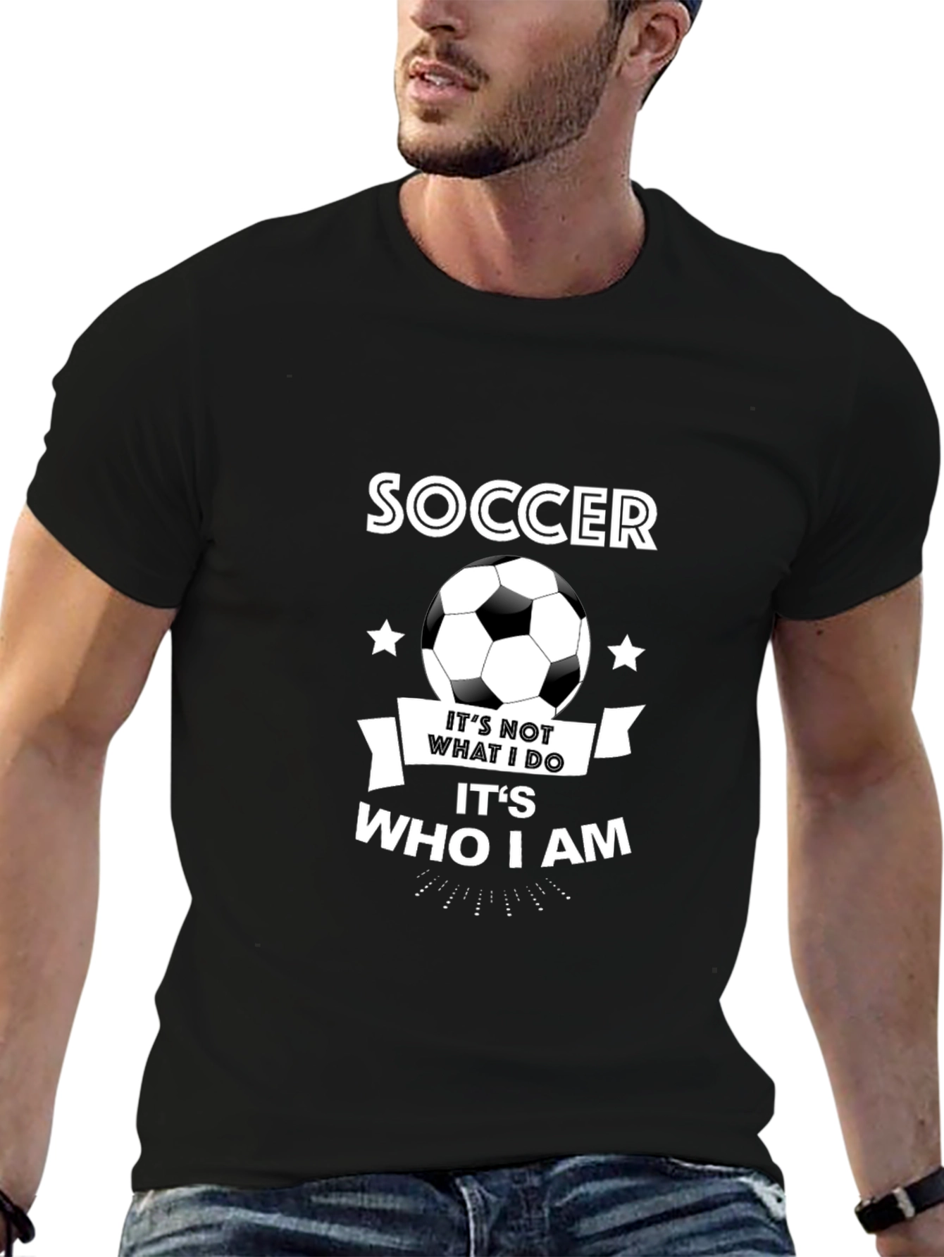Soccer T-Shirt: Its Who I Am