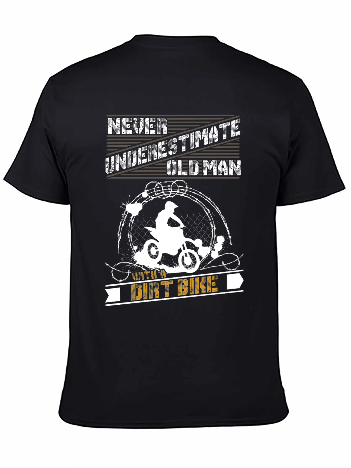 Never Underestimate Old Man with Dirt Bike T-Shirt